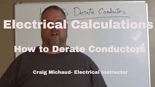 Derating of Conductors Explained [upl. by Clarita]