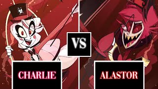 Charlie VS Alastor [upl. by Burgess]