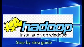 Download and setup HADOOP in Windows 10  Build Single node cluster HDFS [upl. by Edroi]