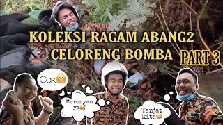 KOLEKSI RAGAM ABANG2 CELORENG BOMBA PART3 [upl. by Crenshaw156]