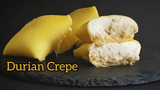 Durian Crepe  How to make Simple Durian Crepe [upl. by Skantze]