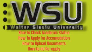 How to check Status at Walter Sisulu University Apply Accommodation  Upload Documents Reapply [upl. by Gaskin363]