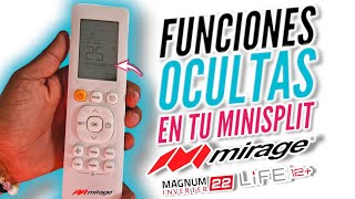 FUNCIONES OCULTAS EN TU MINISPLIT MIRAGE LIFE12 amp MAGNUM 22 [upl. by Rockefeller]