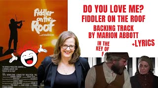 Do You Love Me Fiddler On The Roof  Backing Track amp Lyrics 🎹 F [upl. by Blackman680]