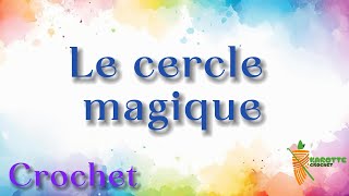 Comment réaliser un cercle magique au crochet  Tuto débutant facile [upl. by Kali]