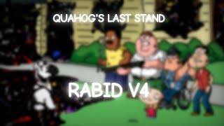 Quahogs Last Stand  Rabid V4 Scrapped  Concept Art [upl. by Twum793]