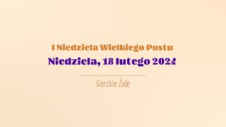 Gorzkie Żale  18 lutego 2024 [upl. by Pren]