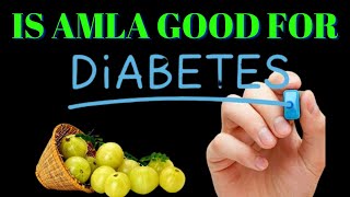 The Incredible Health Benefits of Amla for Diabetes and Overall Well being [upl. by Jeramie]