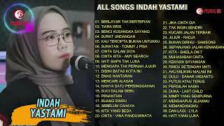 ALL SONG INDAH YASTAMI [upl. by Furey]