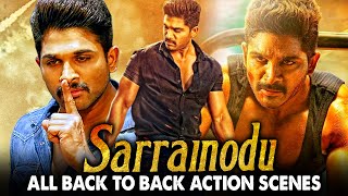 Sarrainodu All Back To Back Action Scenes Hindi Dubbed  Allu Arjun Catherine Tresa Rakul Preet [upl. by Dhiman]