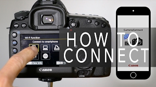 Canon Camera Connect  How To Connect [upl. by Gifferd113]