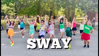 SWAY  Zumba  Dance Fitness Workout  Chacha Version [upl. by Etterual]