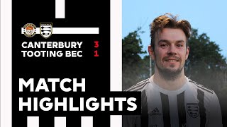 Match Highlights Canterbury City v Tooting Bec [upl. by Kauffman93]