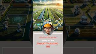 Smart Farming 101 Revolutionizing Agriculture with Technology [upl. by Ydualc333]