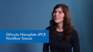 QIAcuity Nanoplate dPCR Workflow Tutorial  QIAGEN QIAcuity explained [upl. by Dulcinea]