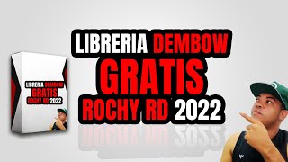 LIBRERIA DEMBOW GRATIS ROCHY RD 2022 [upl. by Ioj]