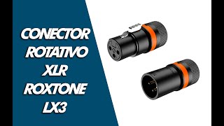 REVIEW CONECTOR XLR ROTATIVO ROXTONE RX3 [upl. by Anigriv]