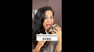 How to Pronounce Gyro in American English [upl. by Rorrys]