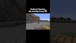 Badluck Chasing Me And My Friend 💀😱 shorts mincraft [upl. by Nellir]