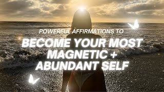 quotI am effortlessly magneticquot  Affirmations to become magnetic to new levels of success  wealth 💓 [upl. by Locke506]