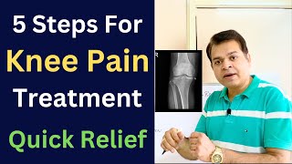 5 Steps For Knee Pain Treatment Knee Osteoarthritis Knee Pain Cause Meniscus Tear Quick Recovery [upl. by Silvester]