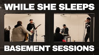 While She Sleeps  Our Courage Our Cancer  Reimagined 2024  Basement Live Sessions [upl. by Terag]