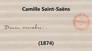 Camille SaintSaëns  Danse Macabre Op 40 1874 Manuscript score [upl. by Eward581]