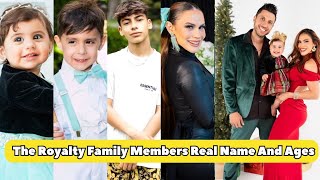 The Royalty Family Members Real Name And Ages 2024 [upl. by Farron]