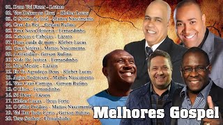 Gerson Rufino Fernandinho Matto Nascimento Kleber Lucas Irmão Lázaro  Musica Gospel 2022 [upl. by Valentine]