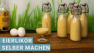 Eierlikör selber machen [upl. by Remy541]