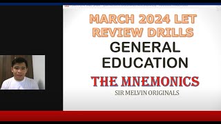 GENERAL EDUCATION MARCH 2024 LET MNEMONICS LET REVIEW LET DRILLS [upl. by Harmon]