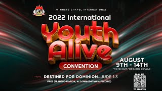 DAY 4 INTERNATIONAL YOUTH ALIVE CONVENTION EVENING 12TH AUGUST 2022 [upl. by Dachy]