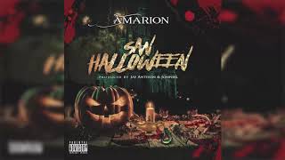 Amarion  San Halloween Prod By Jay Anthon amp Jonniel [upl. by Neelsaj]