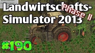 LS13 190 Selbst gemacht ist halb fertig LS2013 Landwirtschafts Simulator 2013 deutsch HD Lets Play [upl. by Aihcila532]