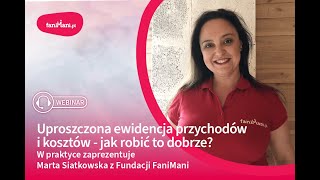 Uproszczona ewidencja przychodów i kosztówjak robić to dobrze [upl. by Ahsemrak]