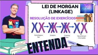 EXERCÍCIO LEI DE MORGAN LINKAGE [upl. by Eelyrehc656]