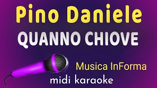 Pino Daniele  QUANNO CHIOVE  karaoke [upl. by Bust]