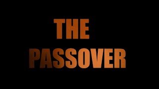 The Passover  Theme Song  Bosco XpreZnS19 [upl. by Runkle37]