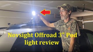 Novsight 3 Offroad Pod Lights review [upl. by Yvel]