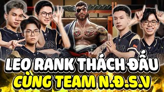 LAI BÂNG LEO RANK THÁCH ĐẦU CÙNG TEAM NĐSV SẼ NHƯ THẾ NÀO [upl. by Alimat]