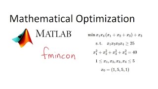 MATLAB Nonlinear Optimization with fmincon [upl. by Nave590]