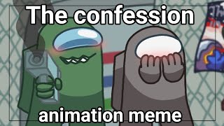 The confession  animation meme  Among us  Fortegreen x Gray  Gift for Rodamrix [upl. by Cirdes841]