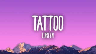 Loreen  Tattoo [upl. by Aicilet]