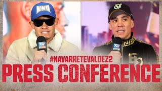 Emanuel Navarrete vs Oscar Valdez 2  PRESS CONFERENCE [upl. by Nylanej]