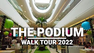 The Podium Mall Walk Tour 2022  Ortigas Center Mandaluyong City Metro Manila Philippines4k [upl. by Eirrak232]