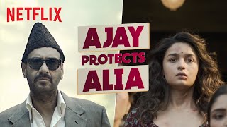 Ajay Devgn Protects Alia Bhatt  Gangubai Kathiawadi  Netflix India [upl. by Aneryc]