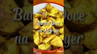 Batata doce temperada na airfryer [upl. by Adelina]