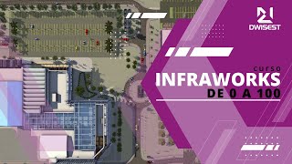 Curso Infraworks de 0 a 100  Bienvenida [upl. by Ettenotna]