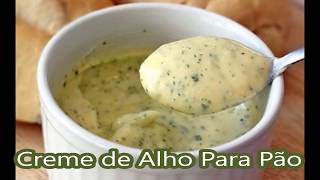 Receita de CREME DE ALHO PARA PÃO [upl. by Nylak]