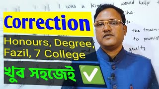 Correction of sentences Compulsory English Honours 2nd year  Honours Degree Fazil 7 College [upl. by Htiderem]